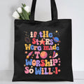 If The Stars Were Made Worship Christian Canvas Tote Bag
