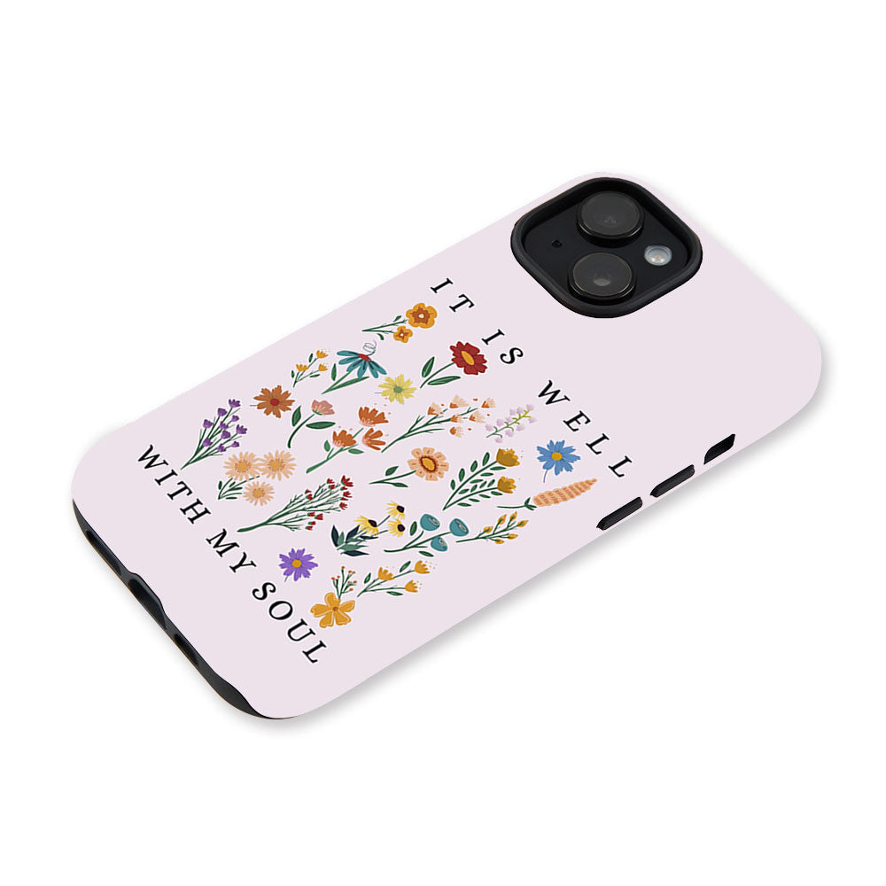 It Is will With My Soul Christian Phone Case