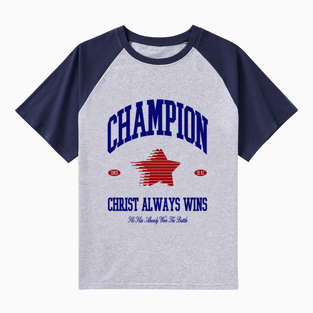 Jesus Christ Always Win Christian Raglan Sleeve T-Shirt