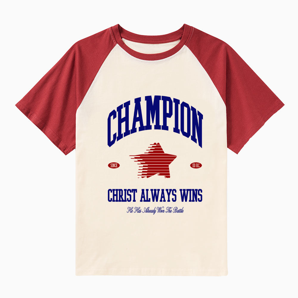 Jesus Christ Always Win Christian Raglan Sleeve T-Shirt