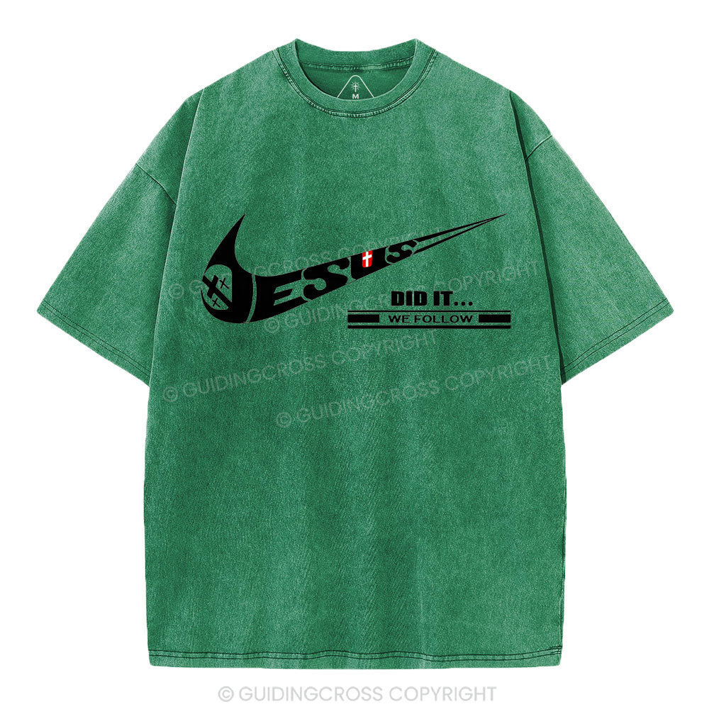 Jesus Did It Christian Washed T-Shirt