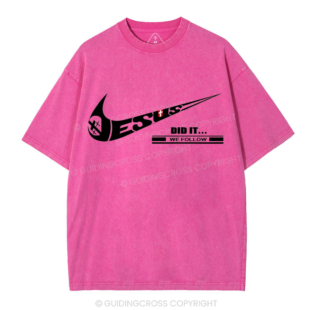 Jesus Did It Christian Washed T-Shirt