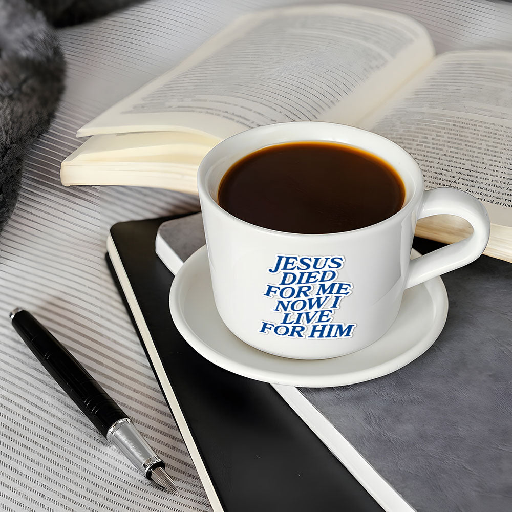 Jesus Died For Me Christian Stickers