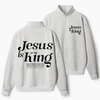 Jesus Is King Christian Half Zip Fleece Sweatshirt