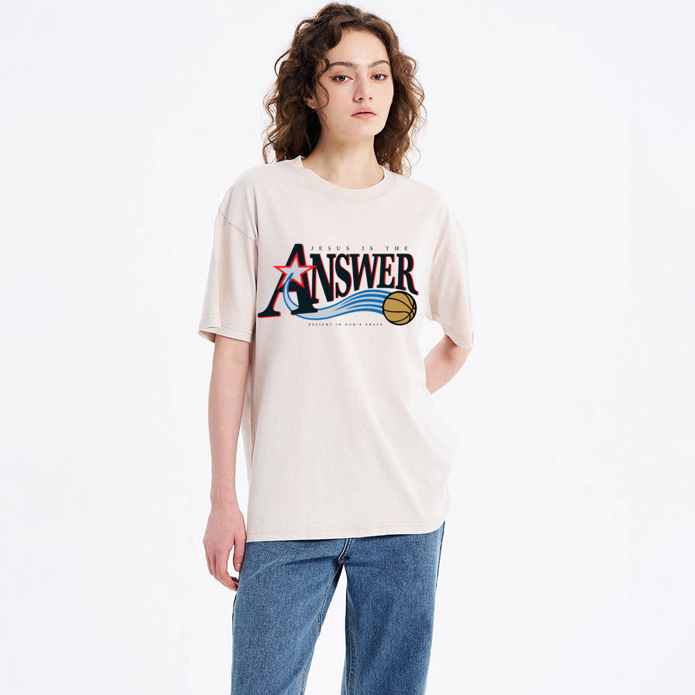 Jesus Is The Answer Christian Washed T-Shirt