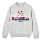 Jesus Is The Bread Of Life Christian Fleece Sweatshirt