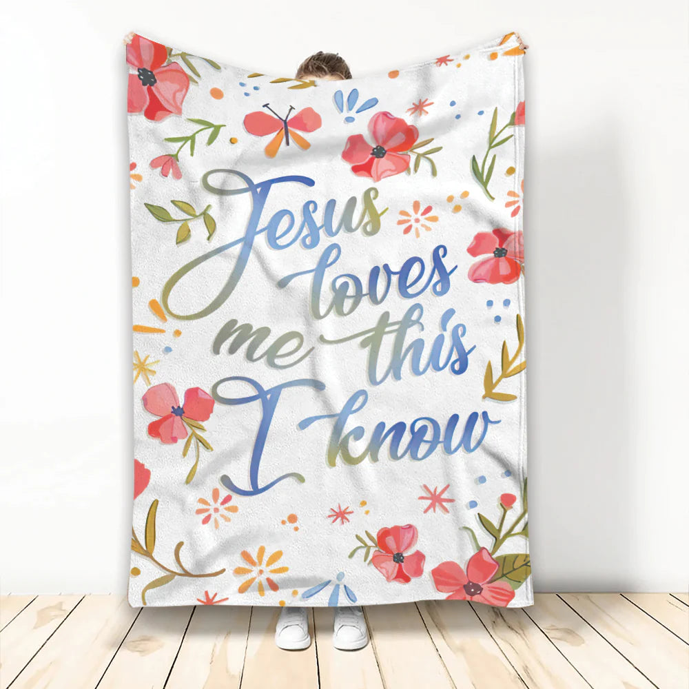 Jesus Loves Me This I Know Lovely Gift Christian Blanket