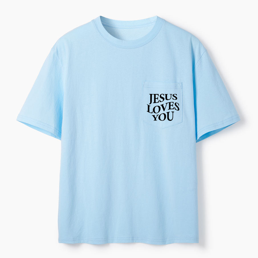 Jesus Loves You Christian Unisex Pocket T-Shirt