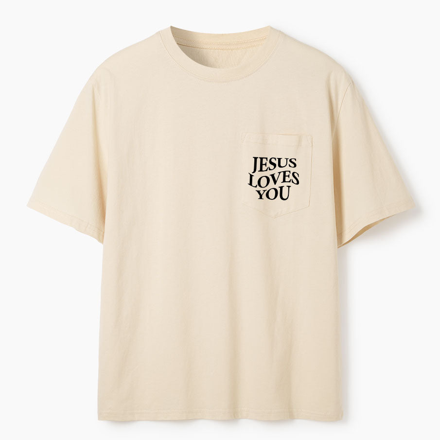 Jesus Loves You Christian Unisex Pocket T-Shirt