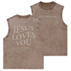 Jesus Loves You Christian Washed Tank Top