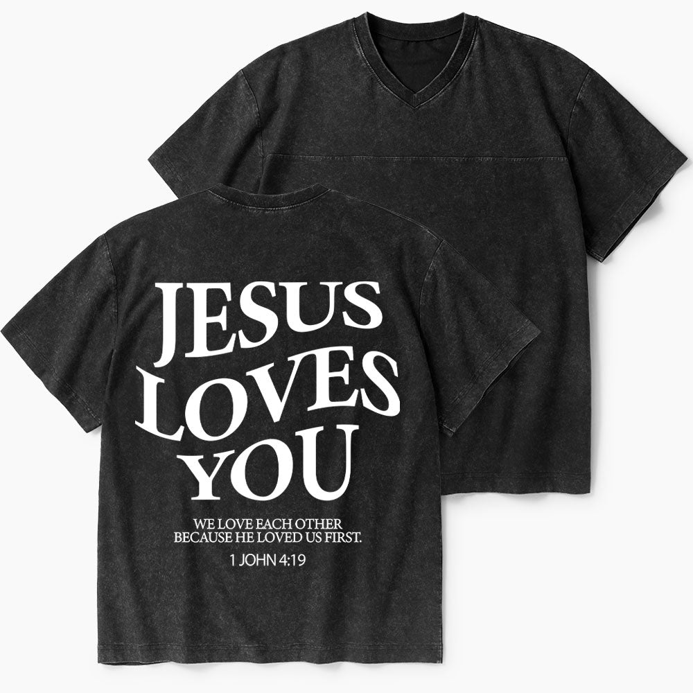 Jesus Loves You Christian Washed V-Neck T-Shirt