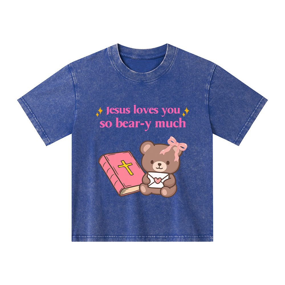Jesus Loves You So Bear-y Much Kid Washed T-Shirt