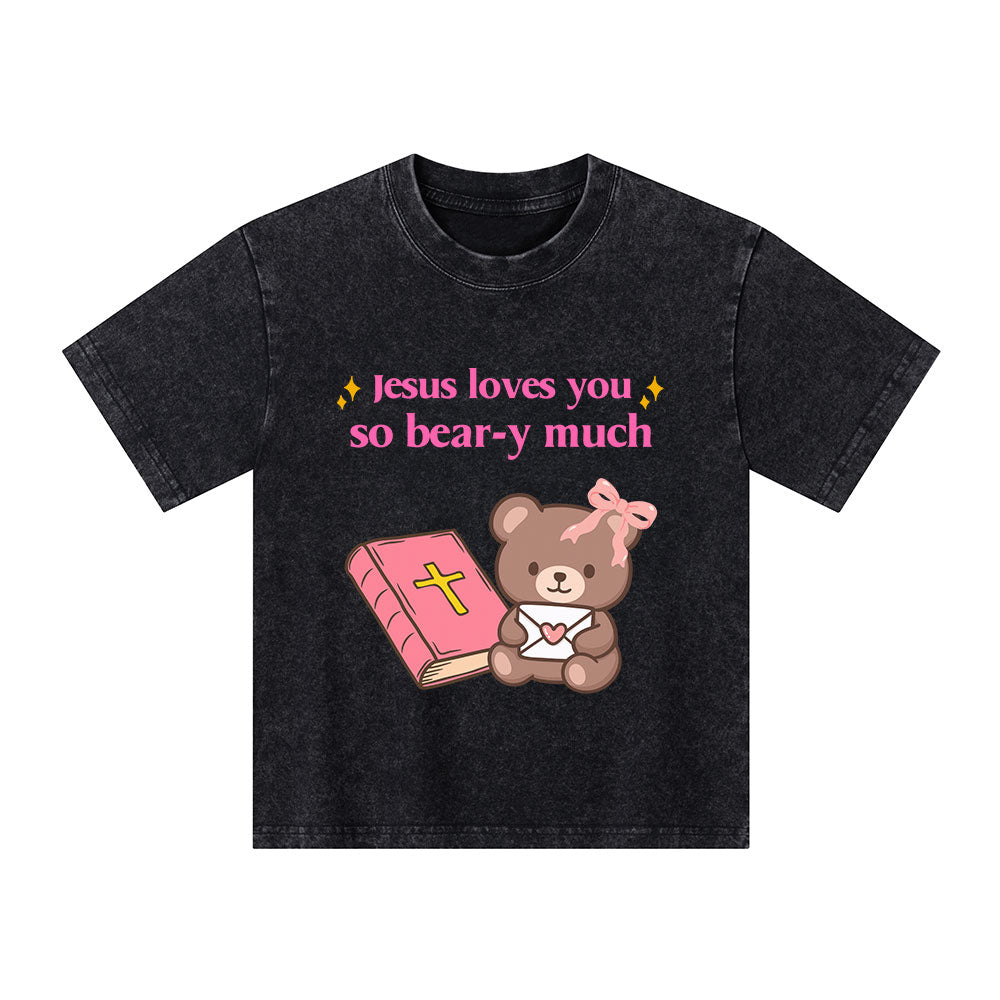 Jesus Loves You So Bear-y Much Kid Washed T-Shirt