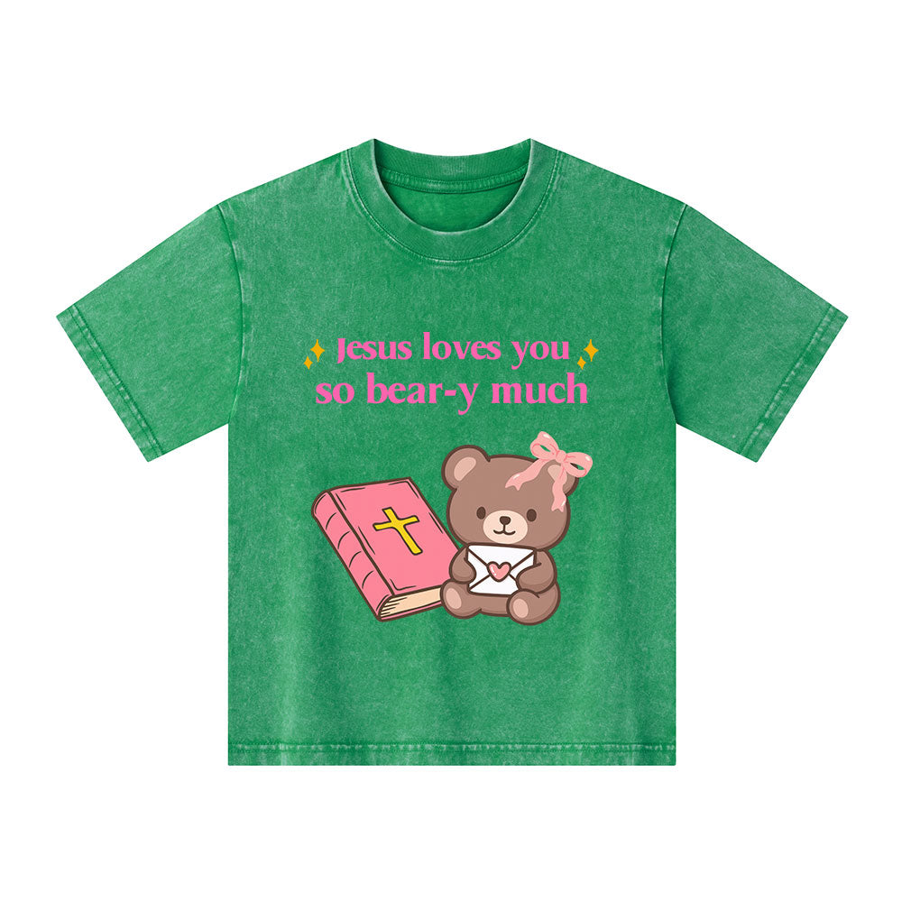Jesus Loves You So Bear-y Much Kid Washed T-Shirt
