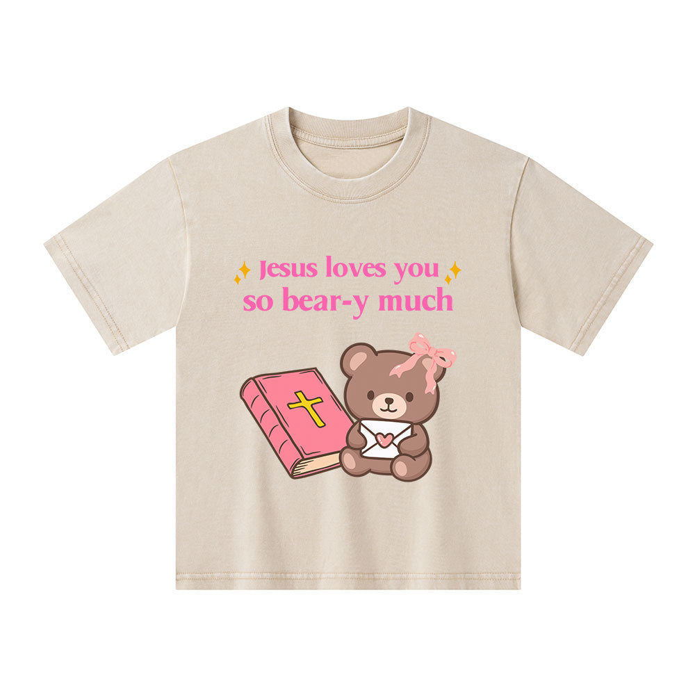 Jesus Loves You So Bear-y Much Kid Washed T-Shirt