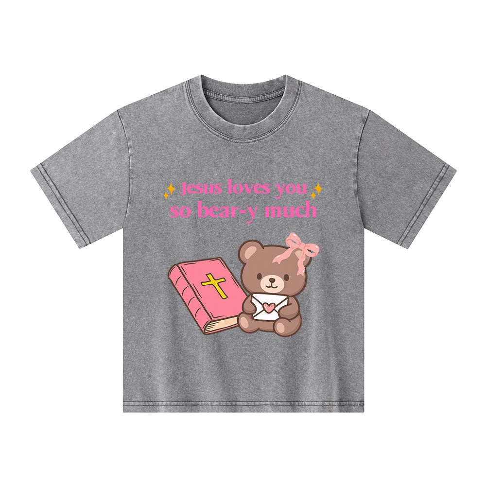 Jesus Loves You So Bear-y Much Kid Washed T-Shirt