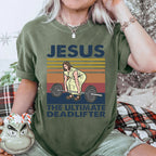 Jesus The Ultimate Deadlifter Vintage Washed Christian T-Shirt