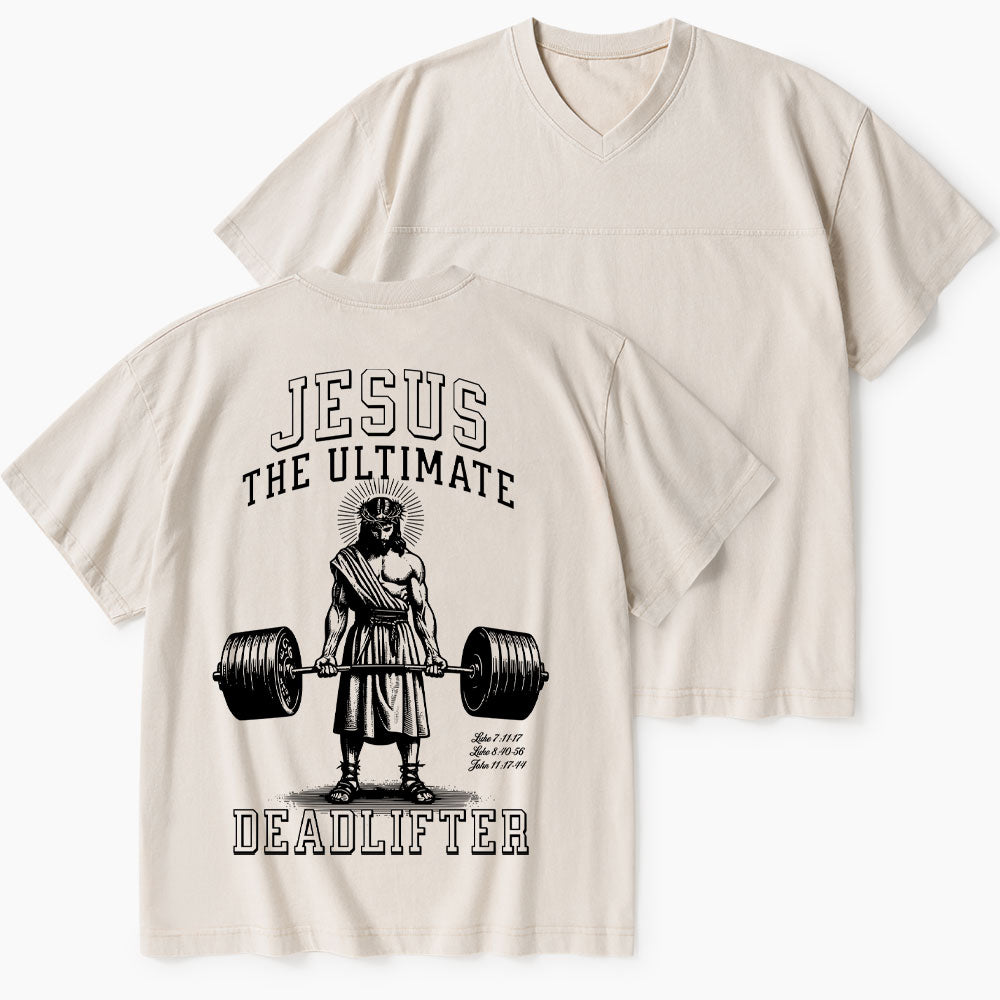 Jesus The Ultimate Deadlifter Christian Washed V-Neck T-Shirt