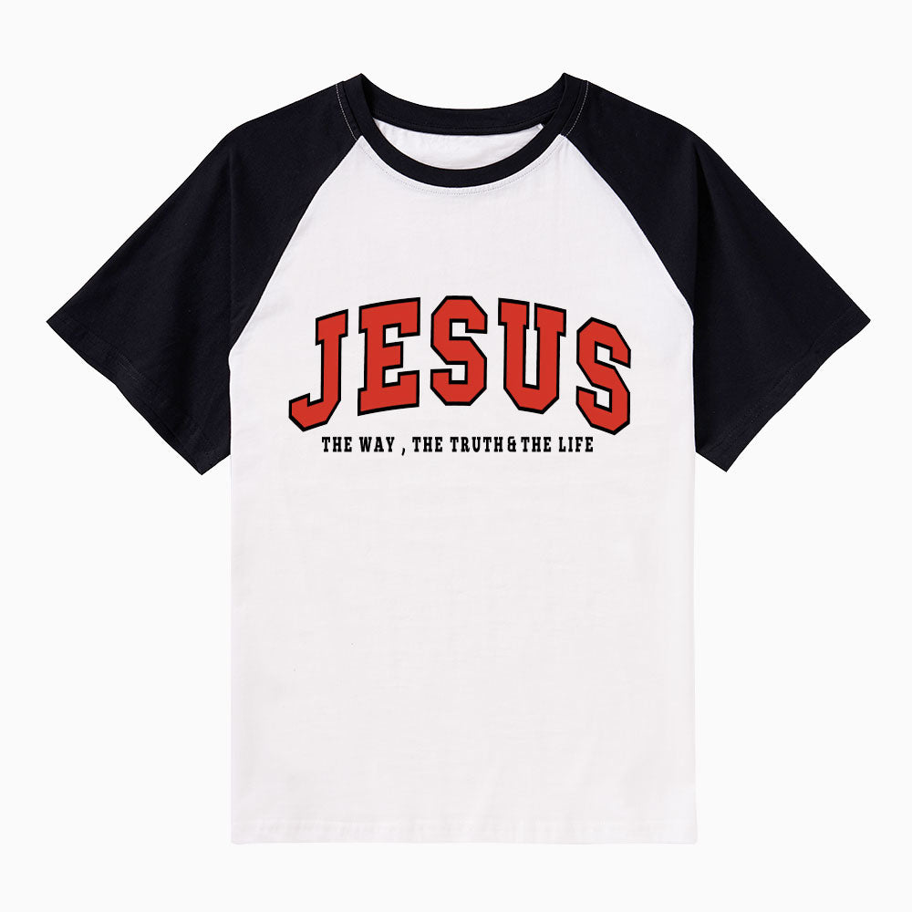 Jesus The Way The Truth The Life Christian Raglan Sleeve T-Shirt