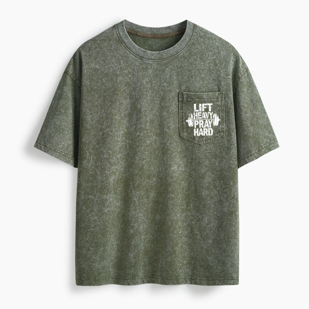 Lift Heavy Pray Hard Washed Unisex Pocket T-Shirt