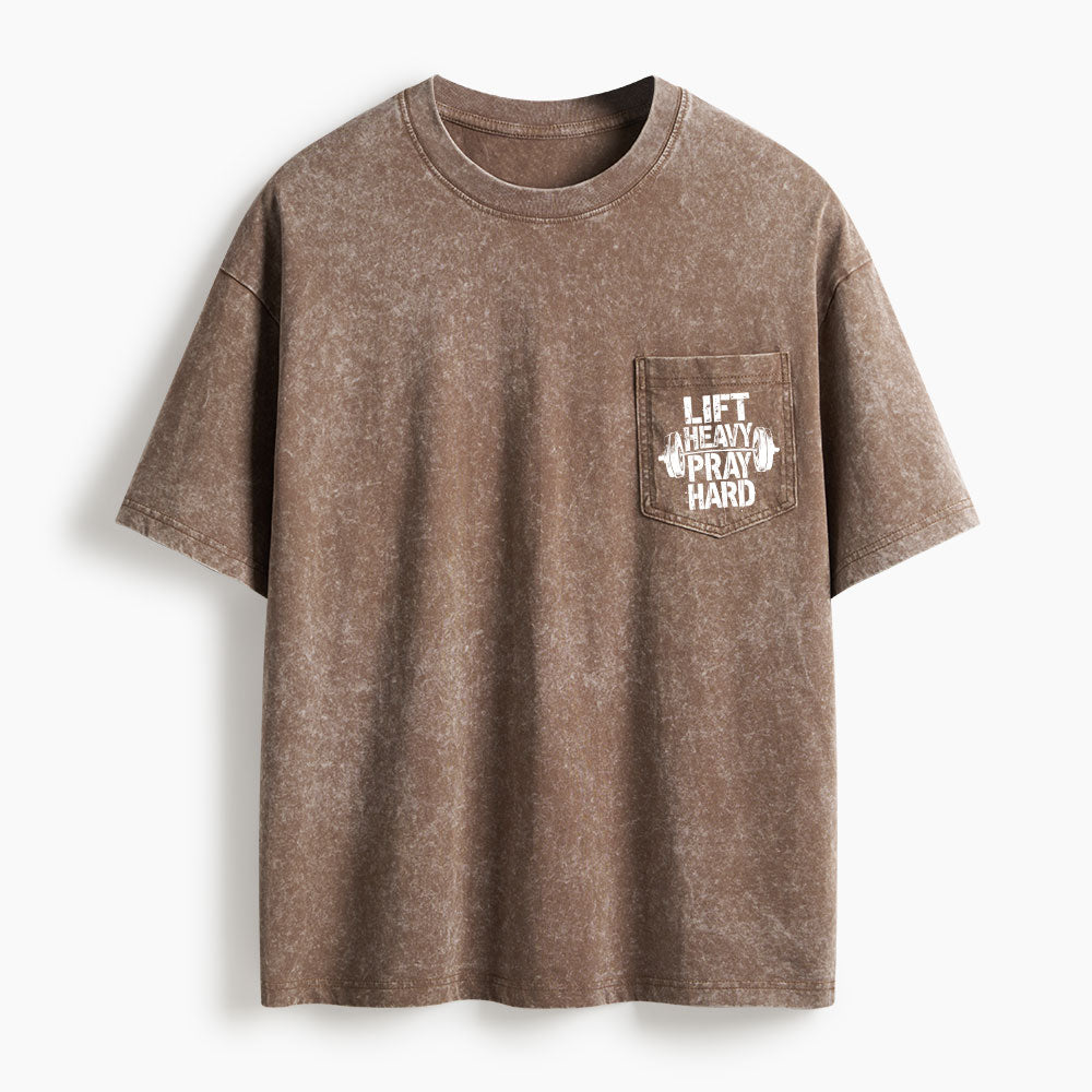 Lift Heavy Pray Hard Washed Unisex Pocket T-Shirt