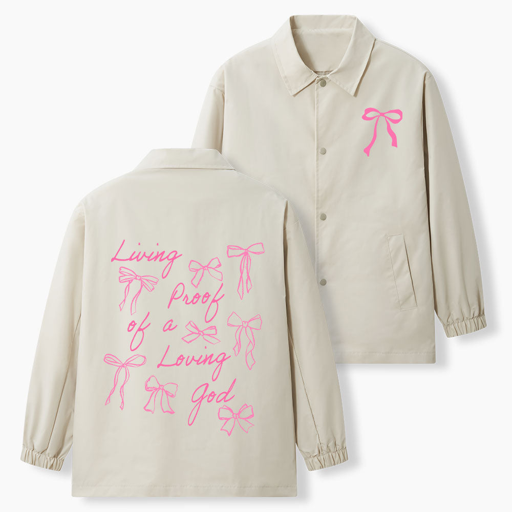 Living Proof Of A Loving God Christian Coach Jacket
