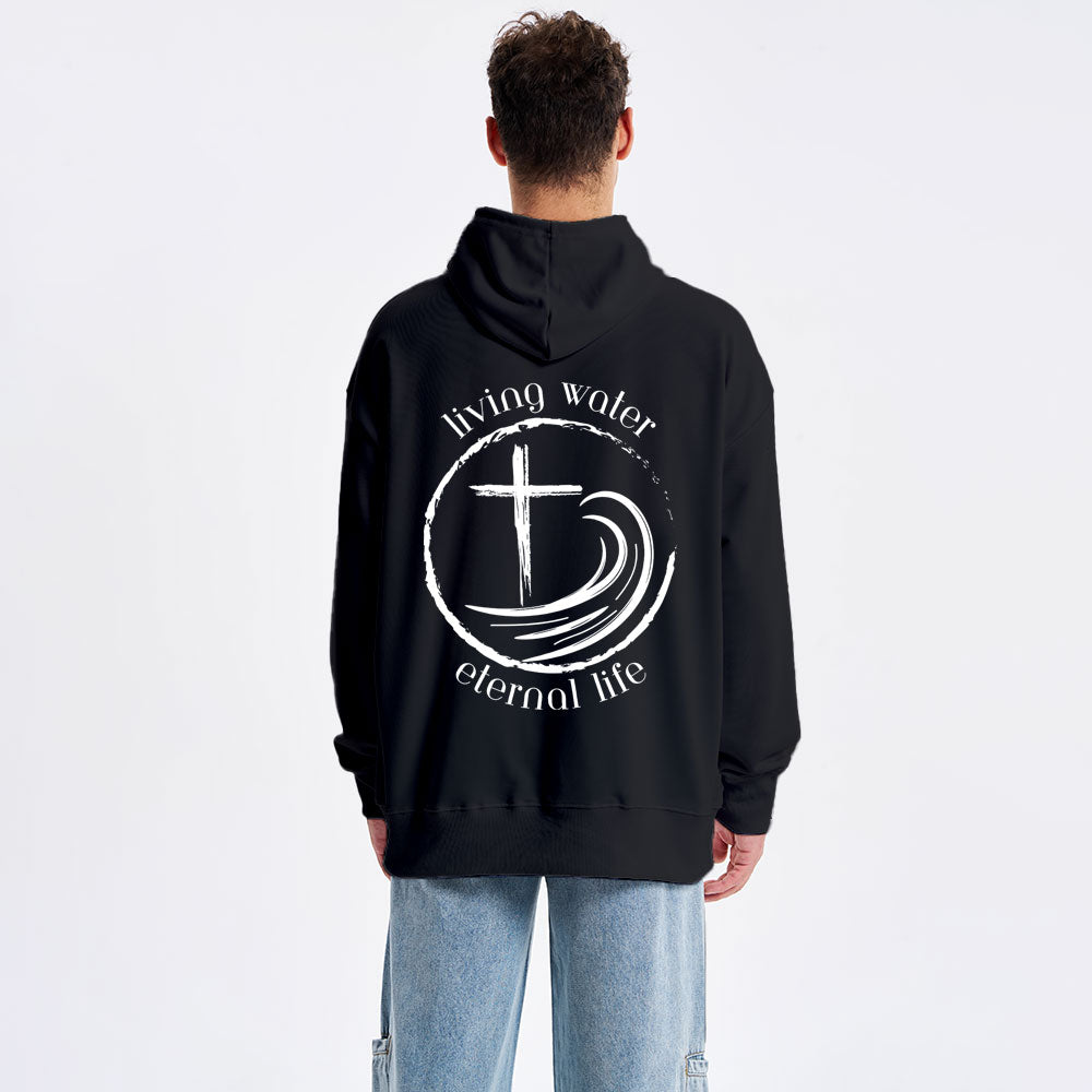 Living Water Eternal Life Christian Hoodie
