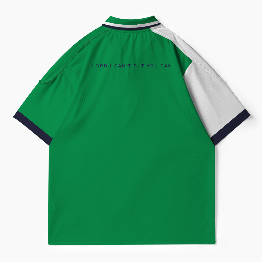 Lord I Can't But You Can Christian Buttoned Polo Jersey