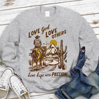 Love God Love Other Love Life With Passion Christian Sweatshirt