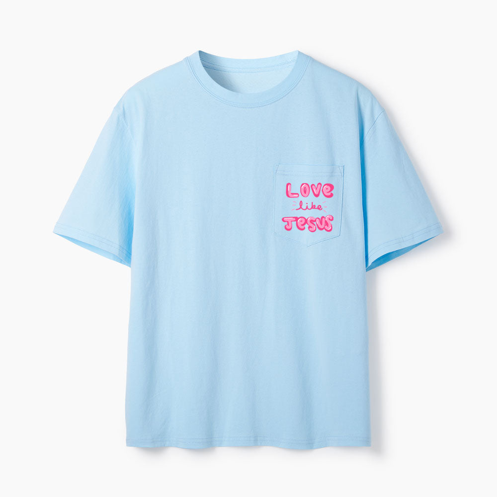 Love Like Jesus Christian Unisex Pocket T-Shirt