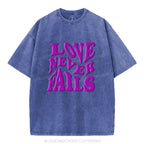 Love Never Fails Christian Puff Printed Washed T-Shirt