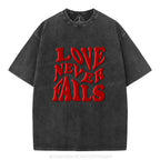 Love Never Fails Christian Puff Printed Washed T-Shirt