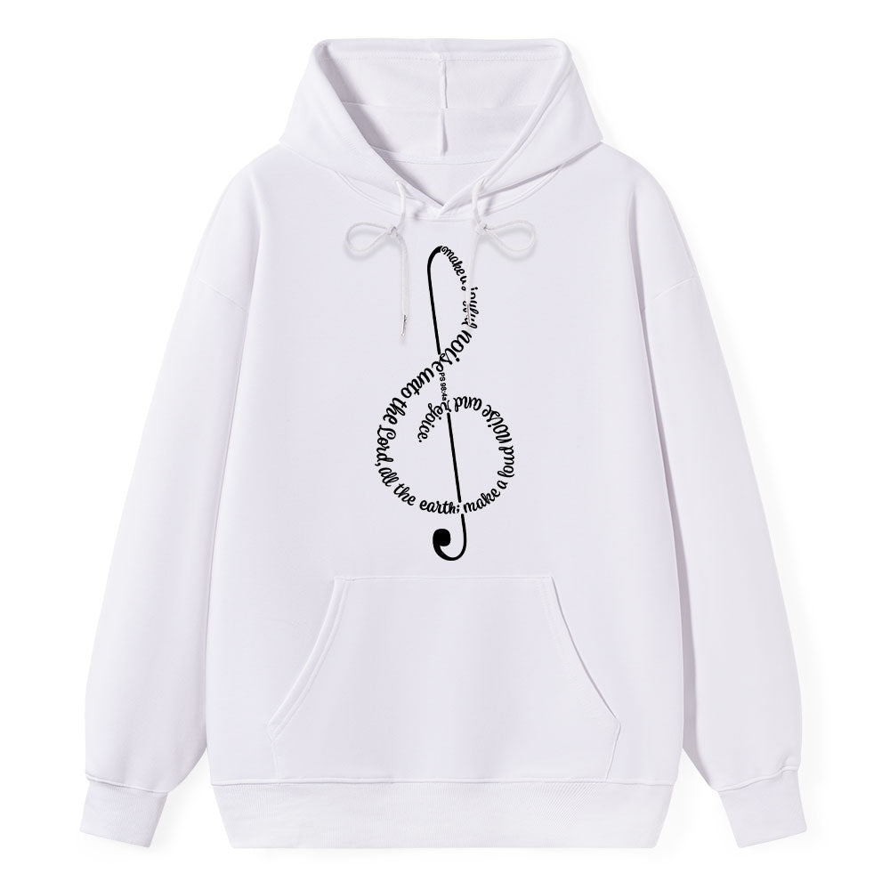 Make A Joyful Noise To The Lord Christian Hoodie