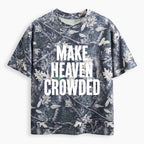 Make Heaven Crowded Christian Camo T-Shirt