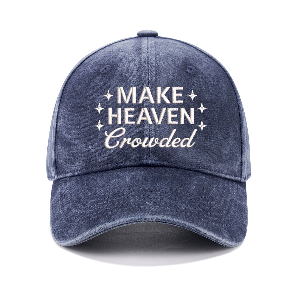 Make Heaven Crowded Christian Couple Washed Hat