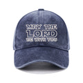 May The Lord Be With You Christian Washed Hat
