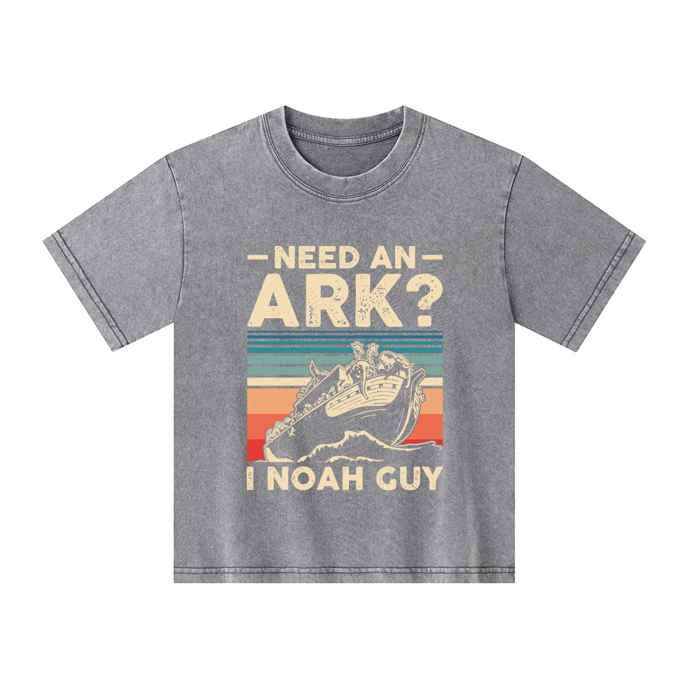 Need An Ark I Noah Guy Funny Vintage Christian Kid Washed T-Shirt