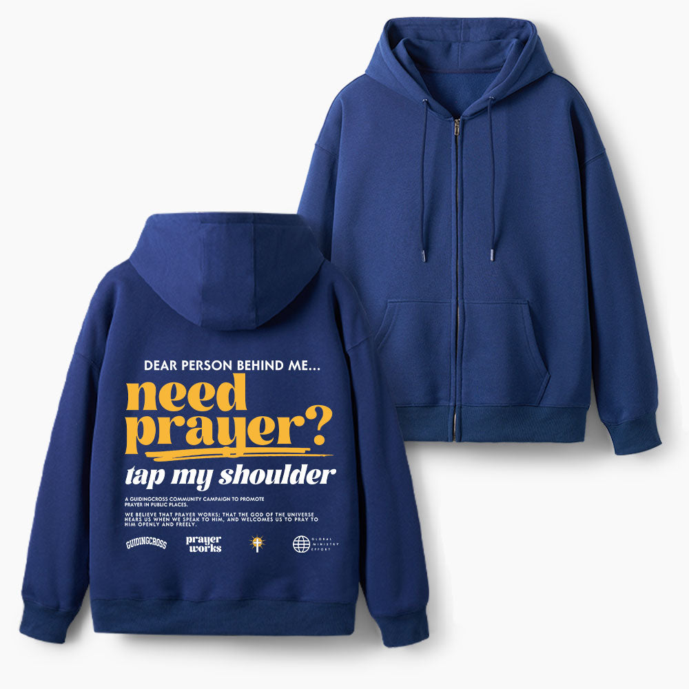 Need Prayer Christian Fleece-Lined Full-Zip Hoodie