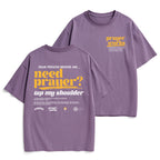 Need Prayer Tap My Shoulder Christian Heavy Cotton T-Shirt