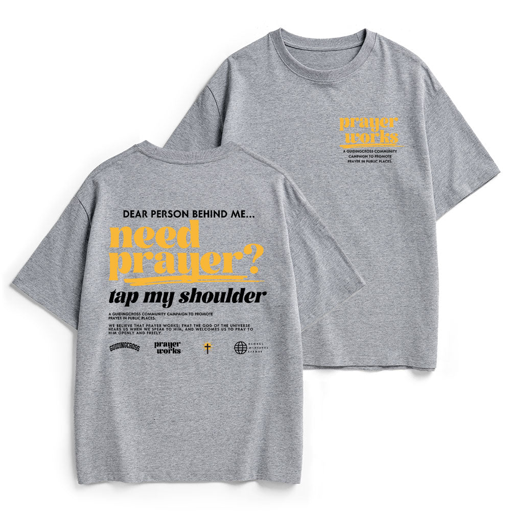 Need Prayer Tap My Shoulder Christian Heavy Cotton T-Shirt