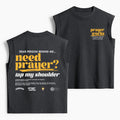 Need Prayer Tap My Shoulder Christian Women's Washed Tank Top