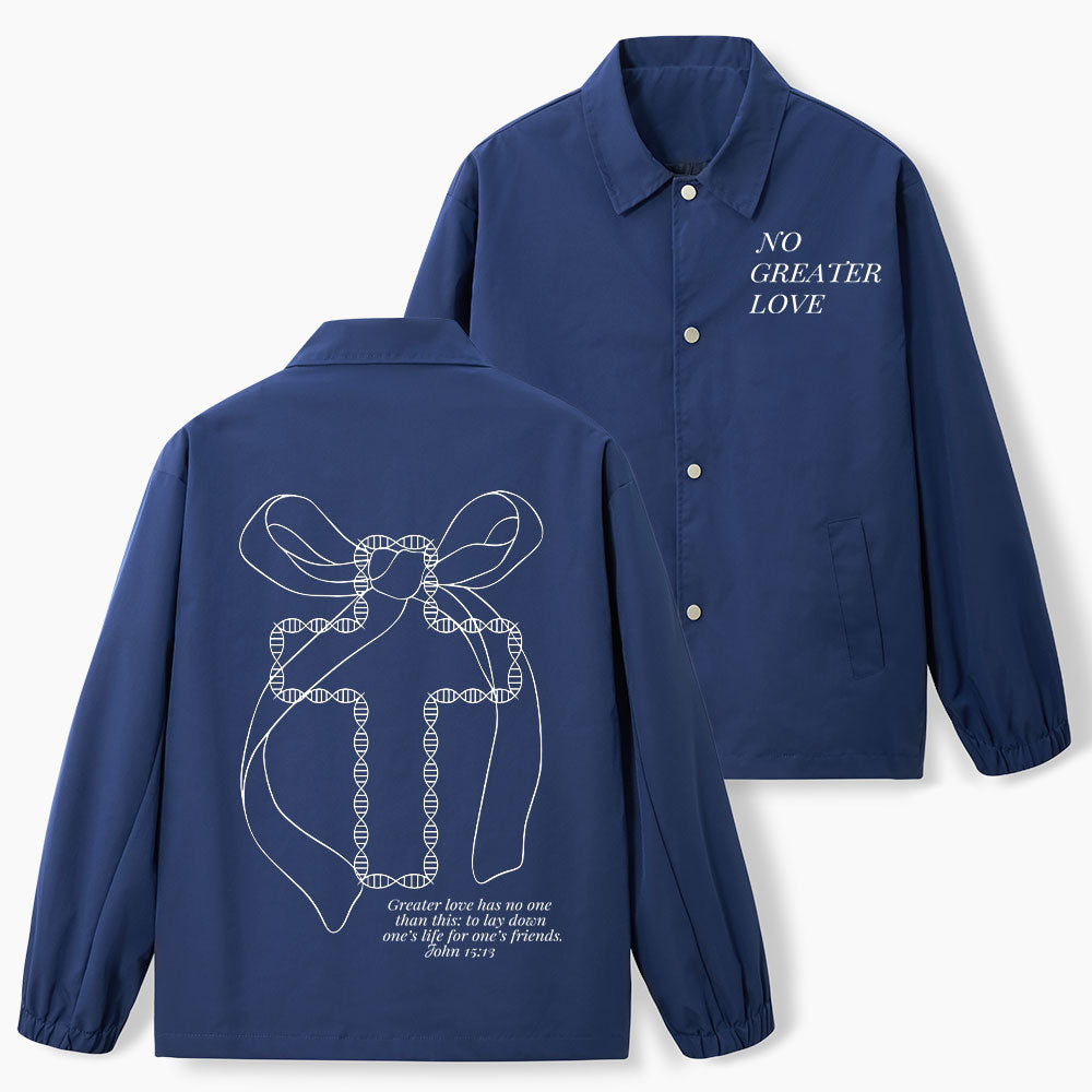 No Greater Love Christian Coach Jacket
