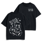 No Luck All God Christian Heavy Cotton T-Shirt