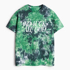 No Luck All God Christian Heavy Cotton Tie Dye T-Shirt