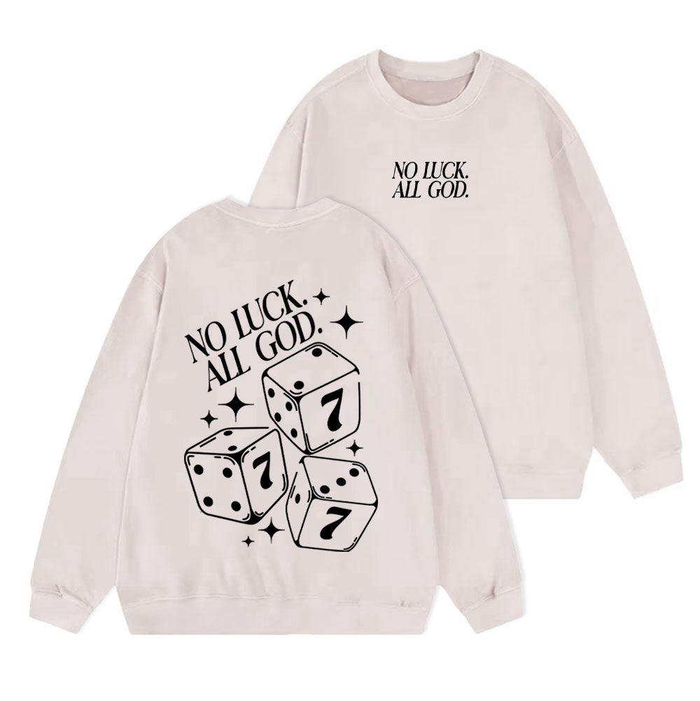 No Luck All God Christian Washed Sweatshirt