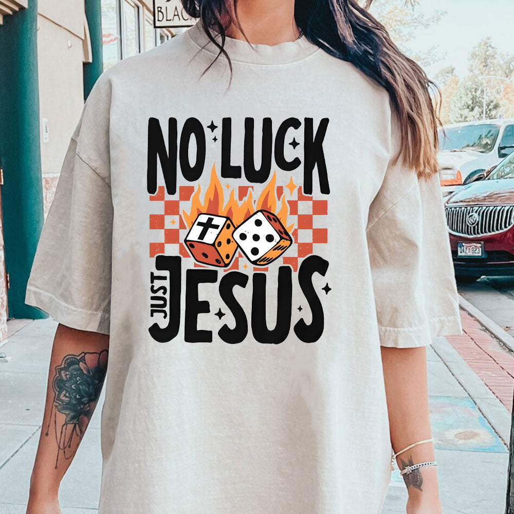 No Luck Just Jesus Christian Washed T-Shirt