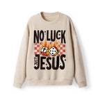 No Luck Just Jesus Lightweight Sweater