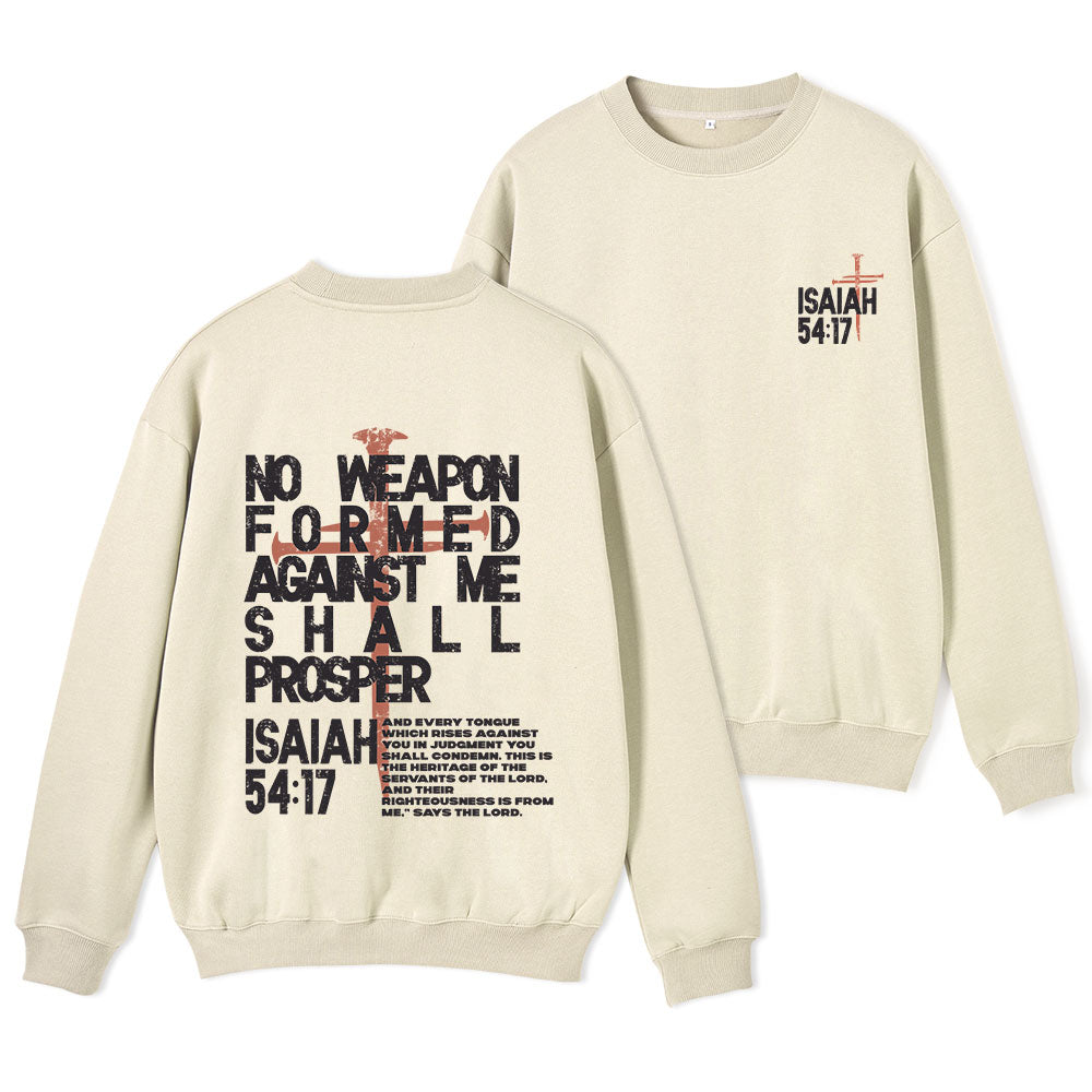 No Weapon Formed Christian Fleece Sweatshirt