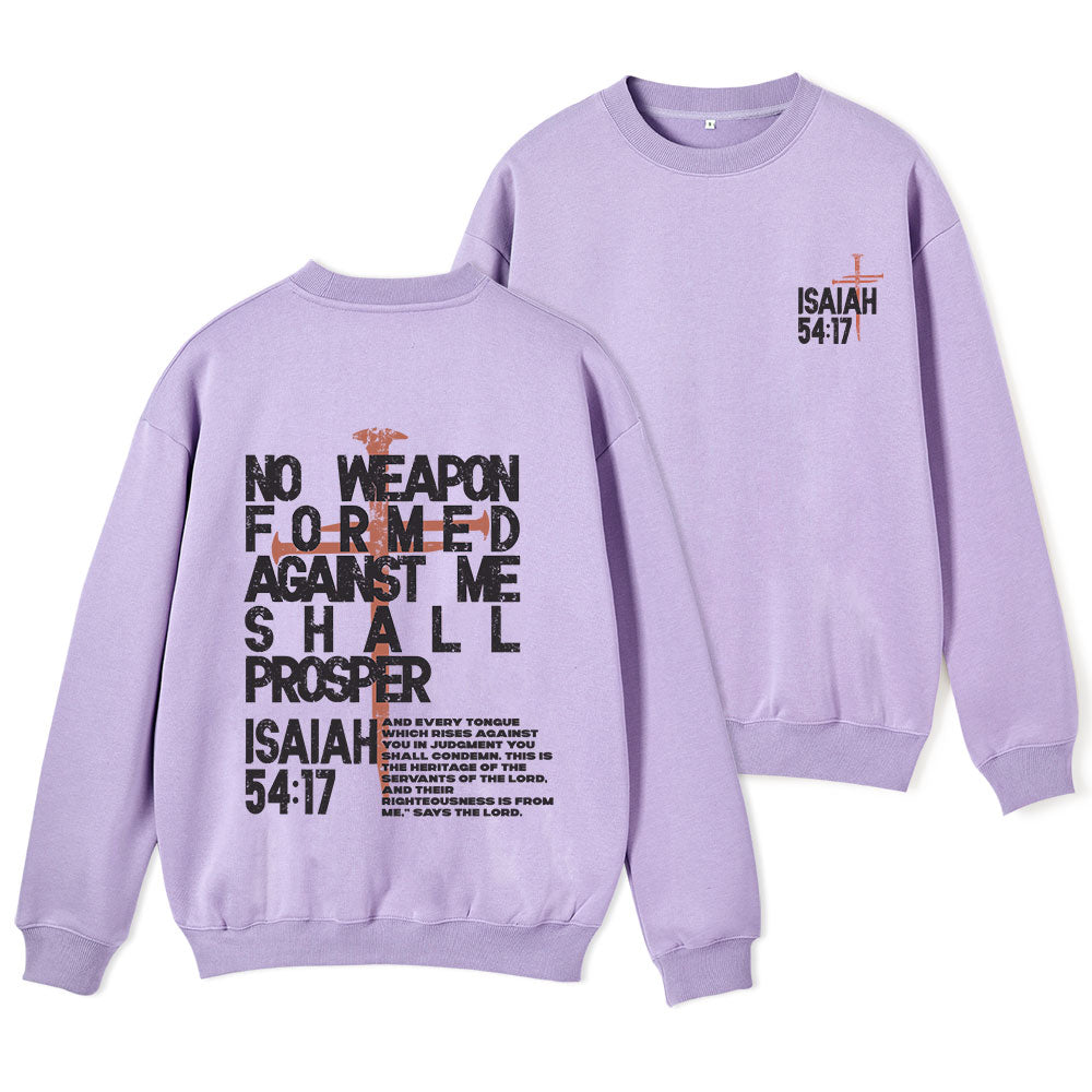 No Weapon Formed Christian Fleece Sweatshirt