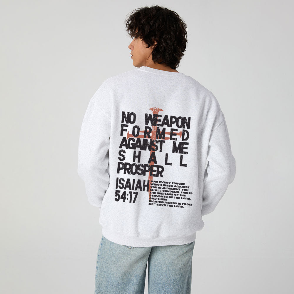 No Weapon Formed Christian Fleece Sweatshirt